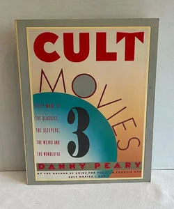 Cult Movies 3