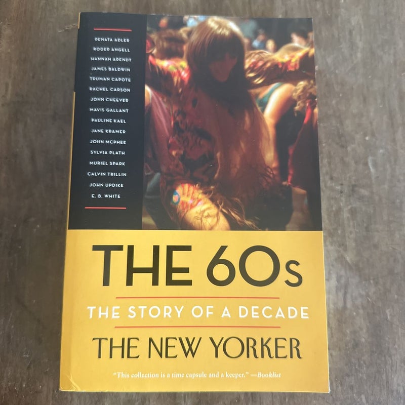 The 60s: the Story of a Decade