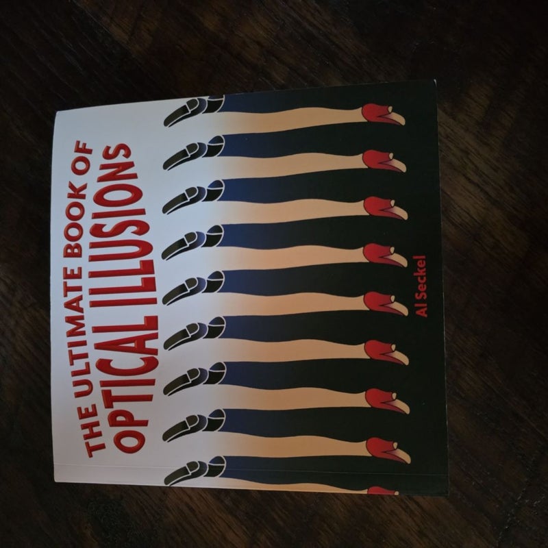 The Ultimate Book of Optical Illusions