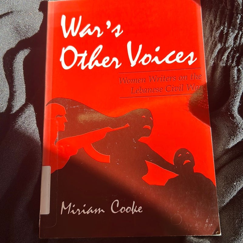 War's Other Voices