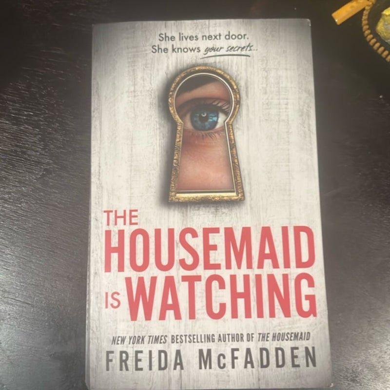 The Housemaid Is Watching