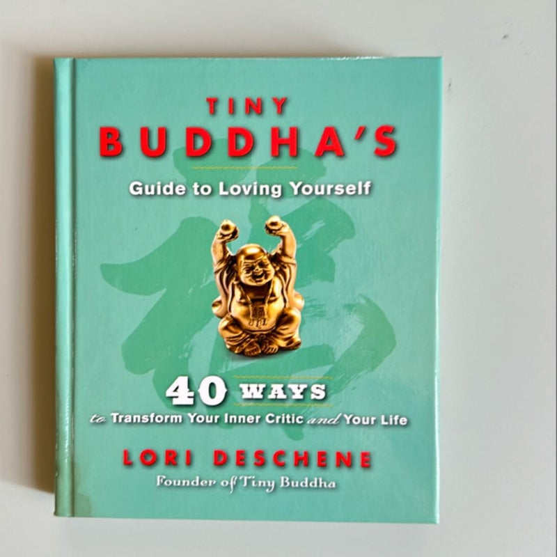 Tiny Buddha's Guide to Loving Yourself