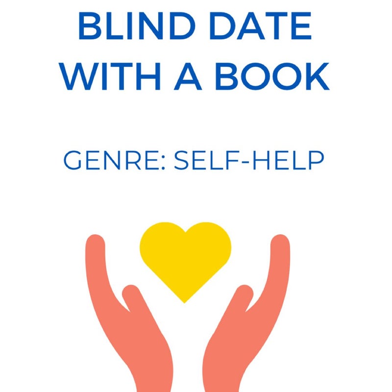 Blind Date with a Self-Help Book + Freebies 