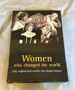 Women Who Changed the World