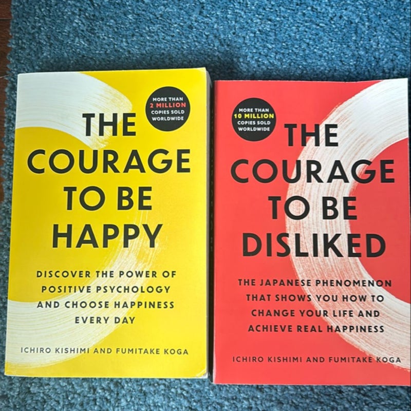 The Courage to Be Happy