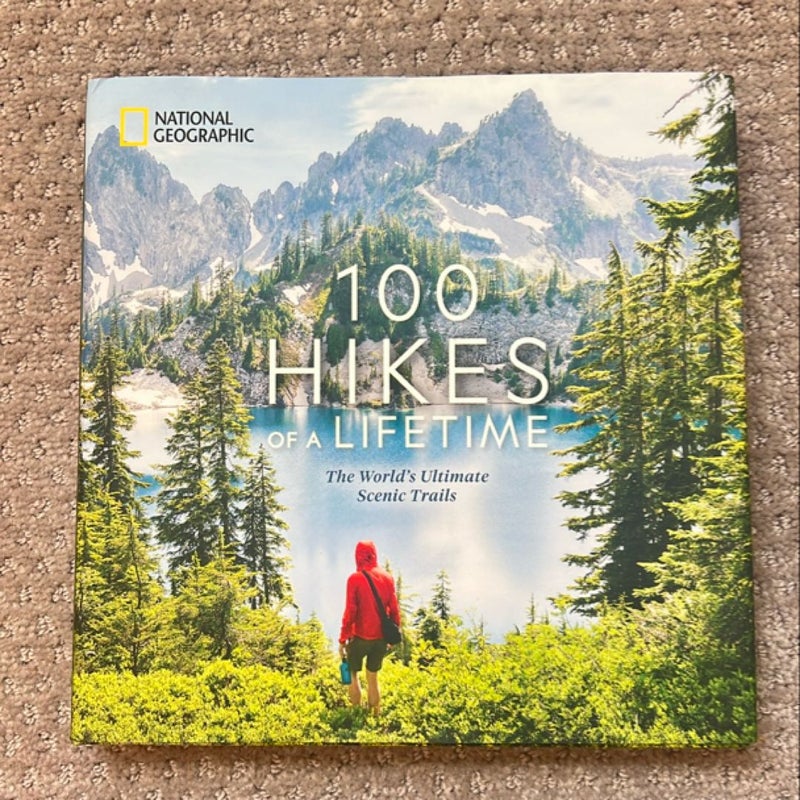 100 Hikes of a Lifetime