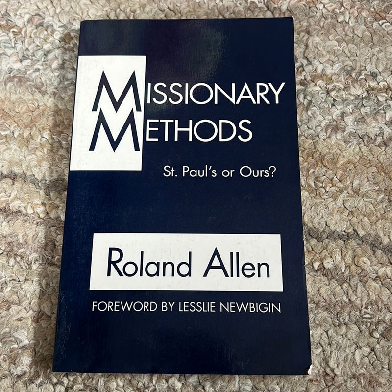 Missionary Methods