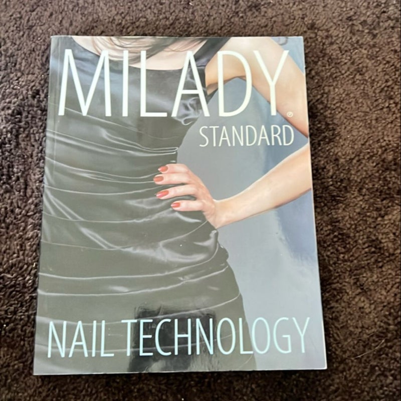 Milady Standard Nail Technology