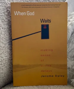 When God Waits