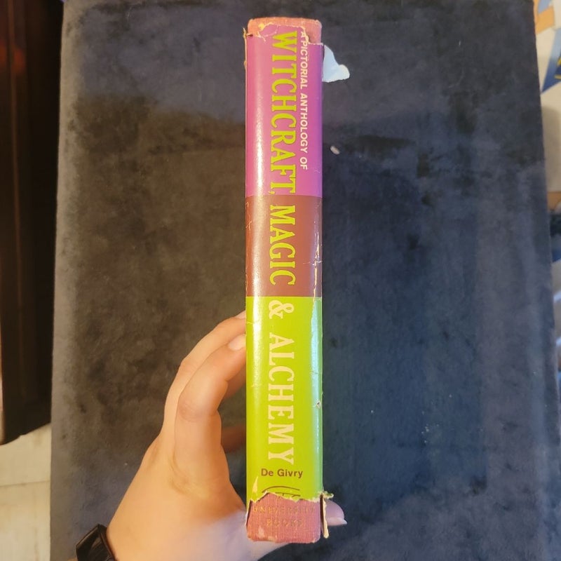 A Pictorial Anthology of Witchcraft, Magic, and Alchemy