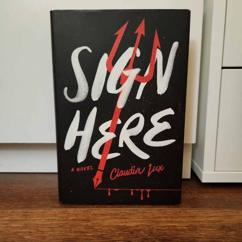 Sign Here (FIRST EDITION)