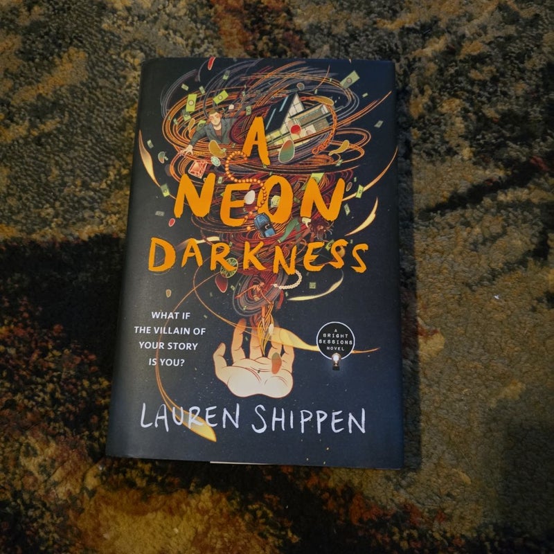 A Neon Darkness: a Bright Sessions Novel