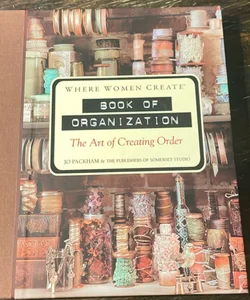 Where Women Create-Book of Organization