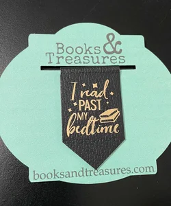 Faux Leather & Vinyl Magnetic Bookmark "| Read Past my Bedtime"