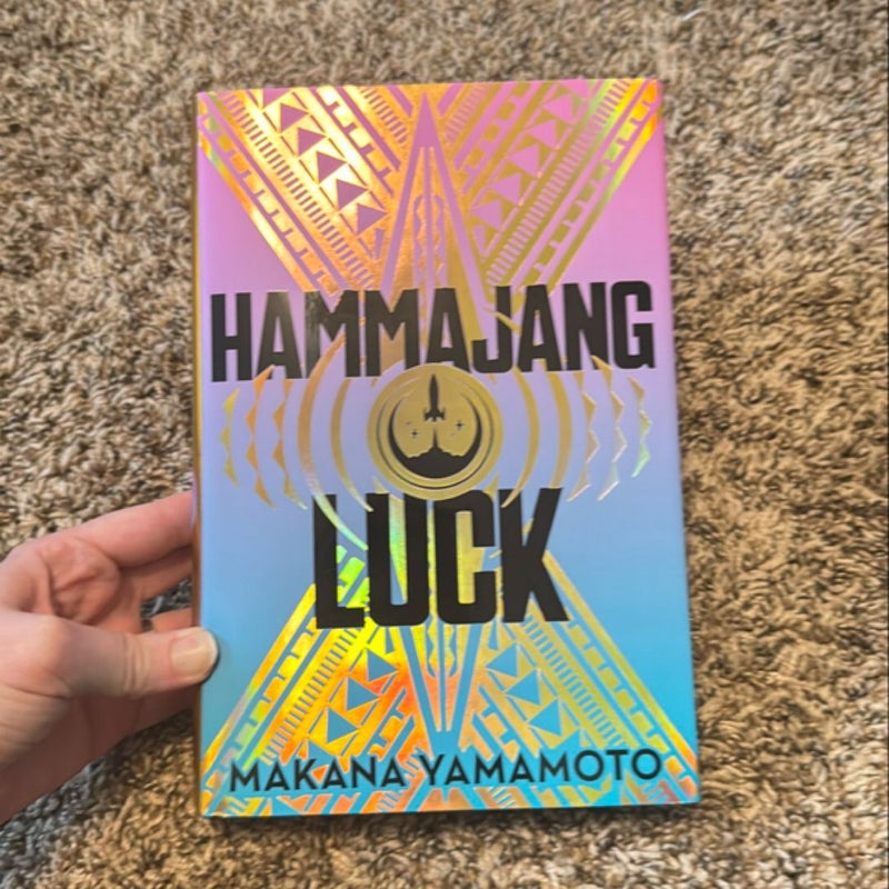 Hammajang Luck (Illumicrate edition)