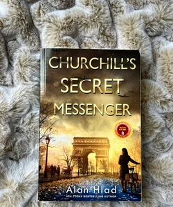 Churchill’s Secret Messenger 