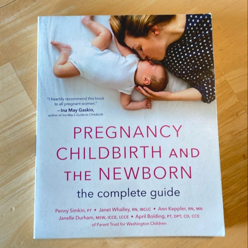 Pregnancy, Childbirth, and the Newborn