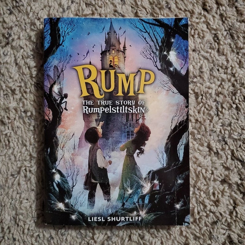 Rump: the True Story of Rumpelstiltskin