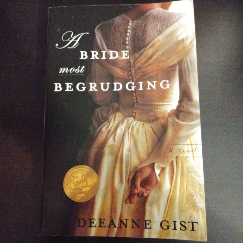 A Bride Most Begrudging