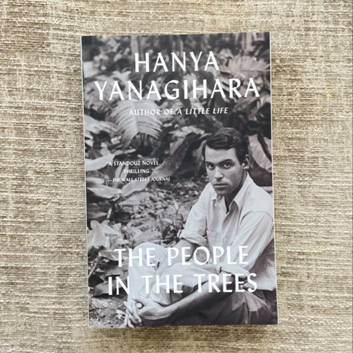 The People in the Trees by Hanya Yanagihara