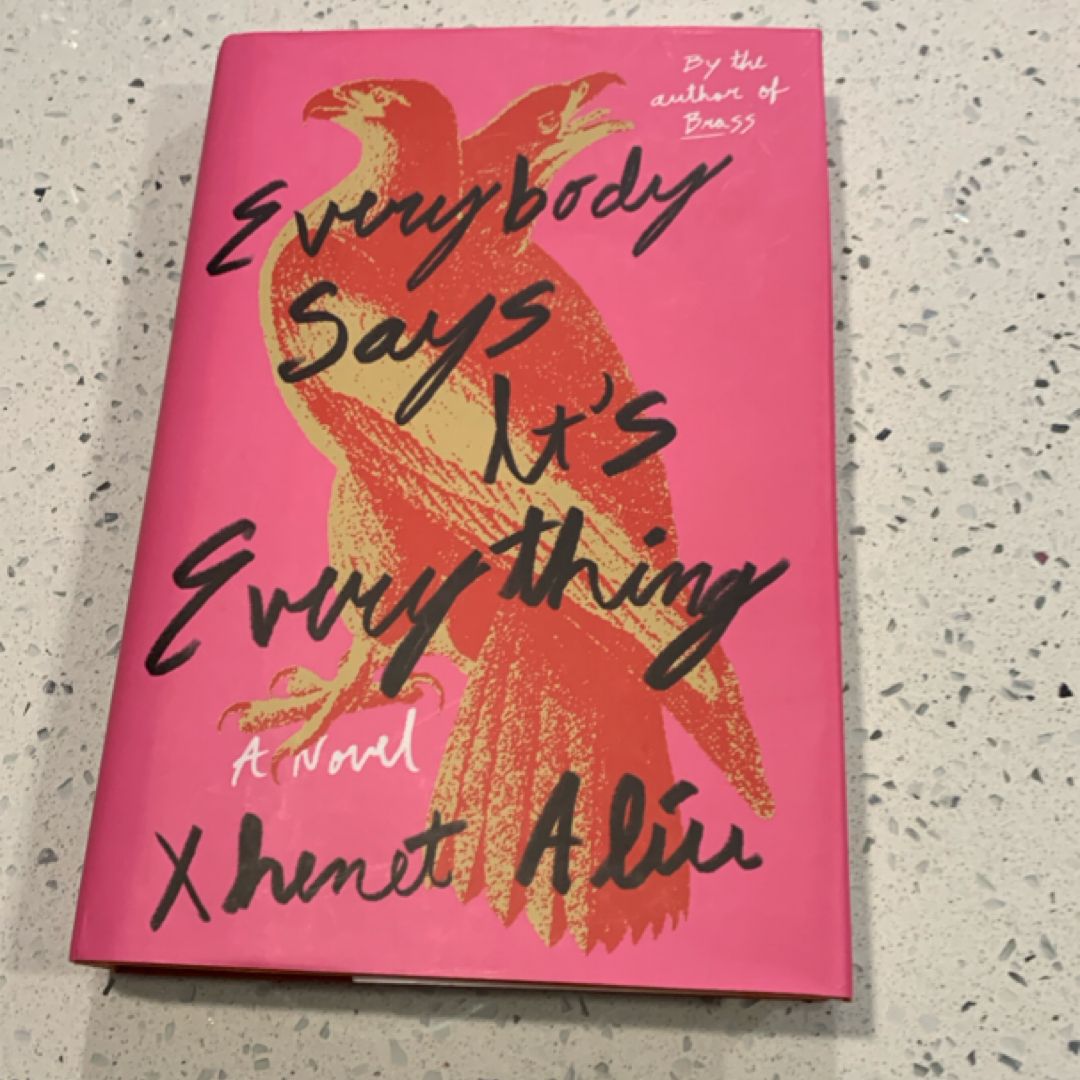 Everybody Says It's Everything