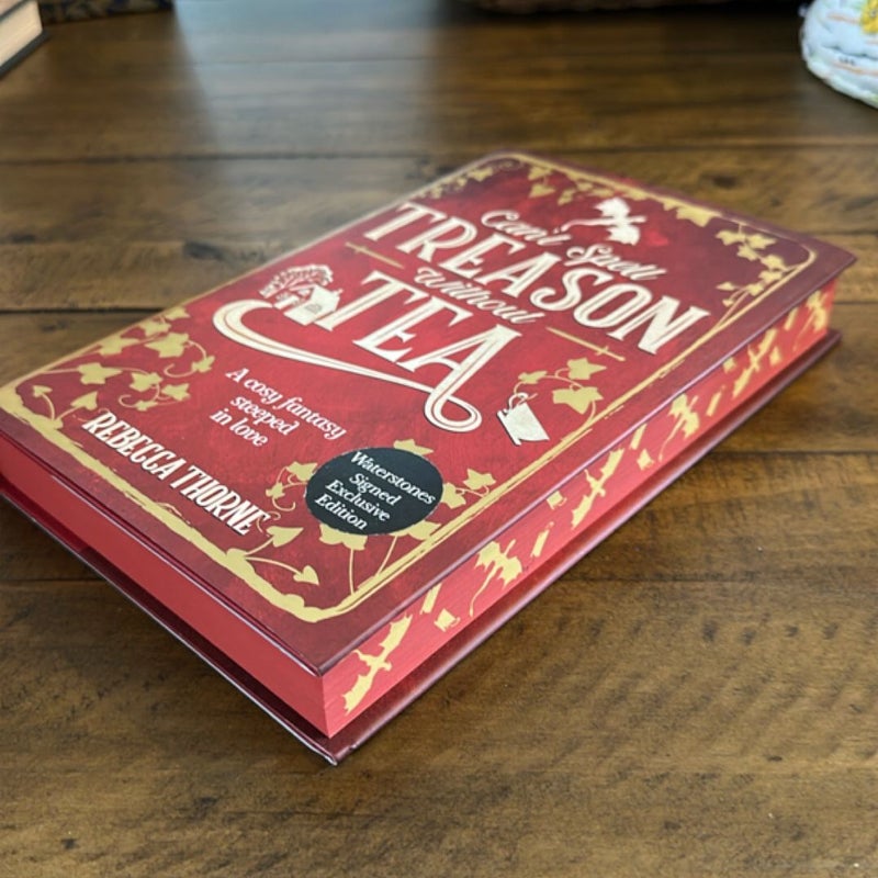 Can’t Spell Treason Without Tea Waterstones signed Limited Ed