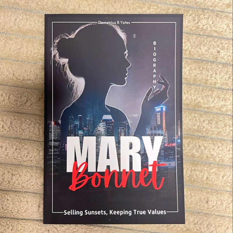 Mary Bonnet Biography