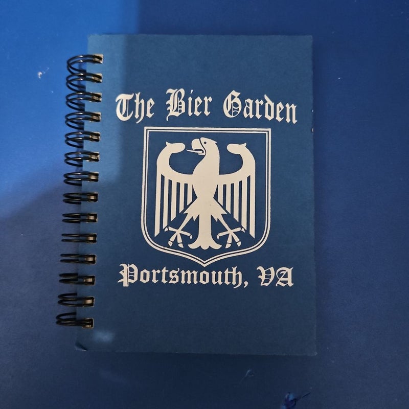 THE BIER GARDEN - Portsmouth, Virginia BEER JOURNAL
