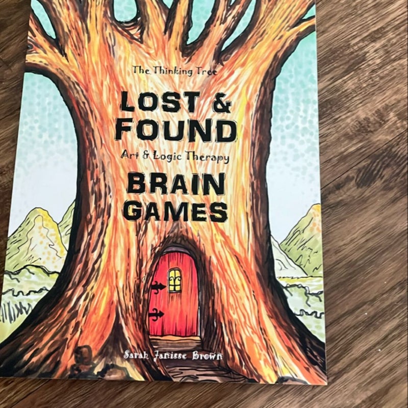 Lost and Found - Art and Logic Therapy - Brain Games - Book 4