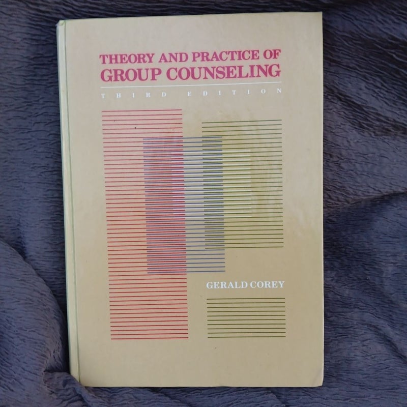 Theory and Practice of Group Counseling