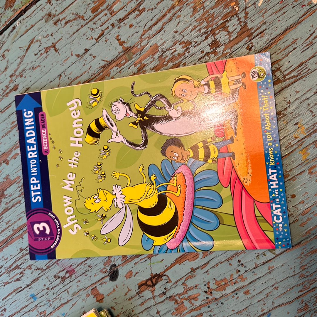 Show Me the Honey (Dr. Seuss/Cat in the Hat)