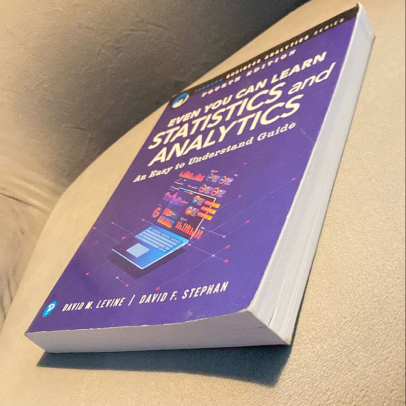 Even You Can Learn Statistics and Analytics