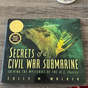 Secrets of a Civil War Submarine