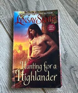 Hunting for a Highlander