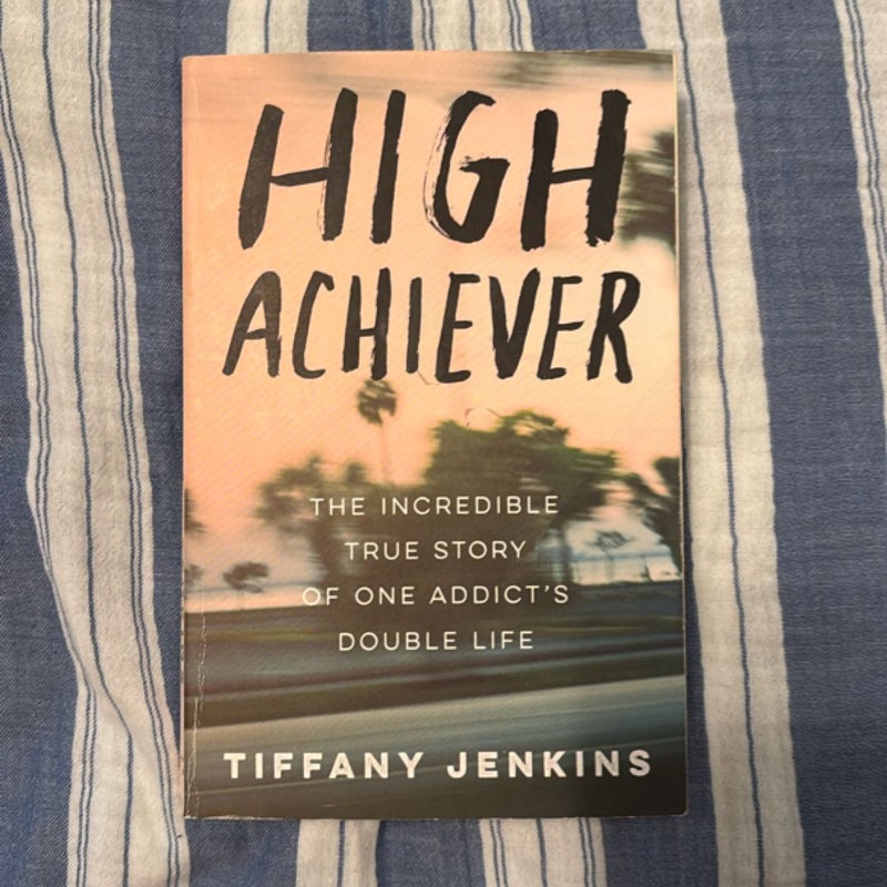 High Achiever