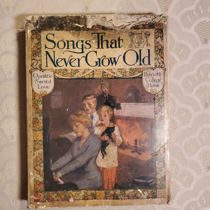 Songs That Never Grow Old