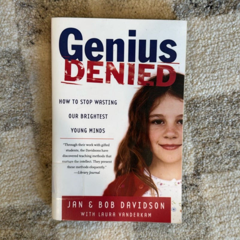 Genius Denied