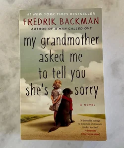 My Grandmother Asked Me to Tell You She's Sorry