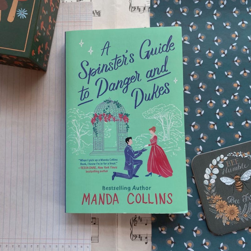 A Spinster's Guide to Danger and Dukes