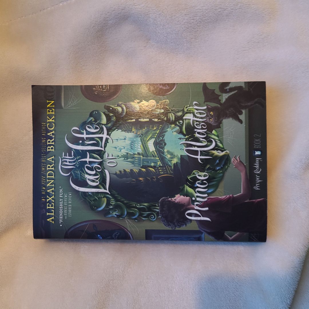 Prosper Redding the Last Life of Prince Alastor