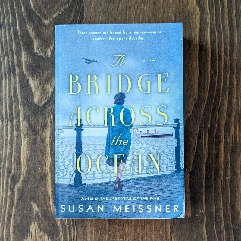 A Bridge Across the Ocean