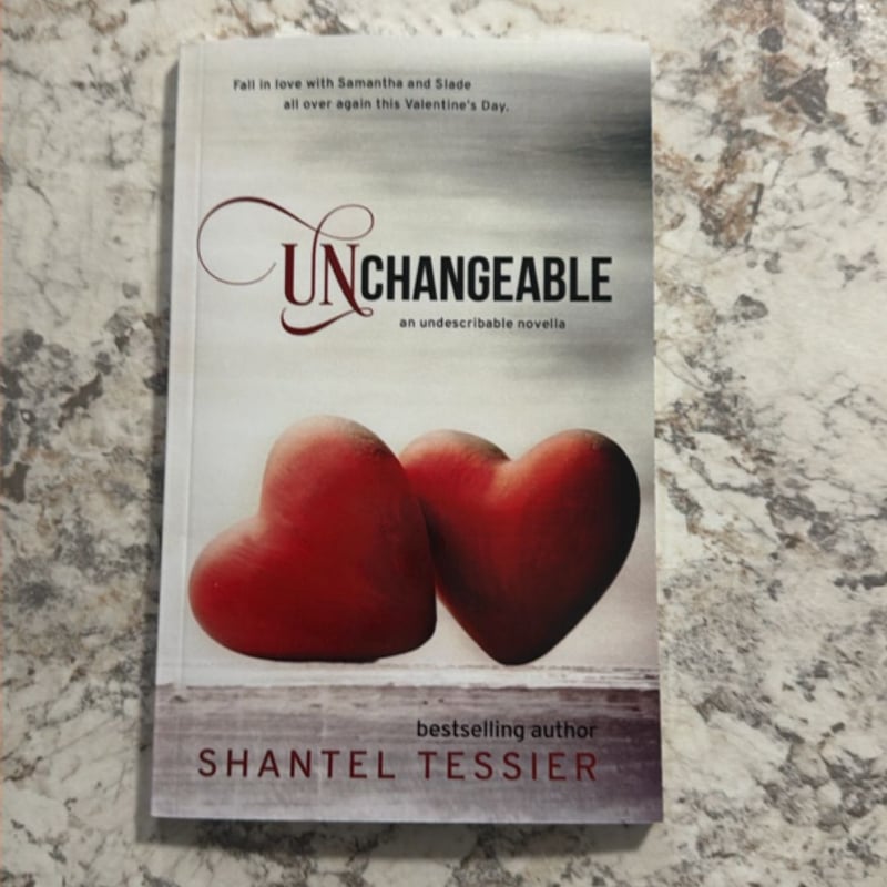 Unchangeable by Shantel Tessier, Paperback | Pangobooks