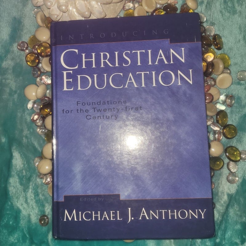 Introducing Christian Education