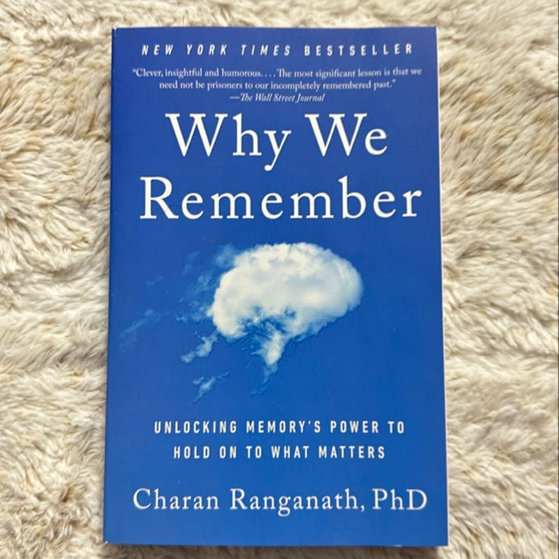 Why We Remember