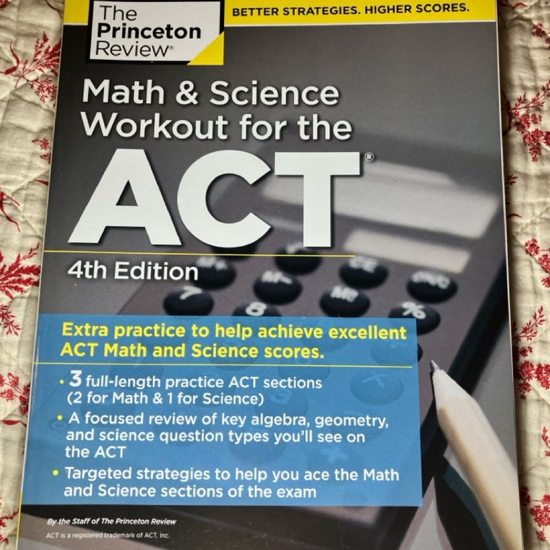 Math and Science Workout for the ACT, 4th Edition