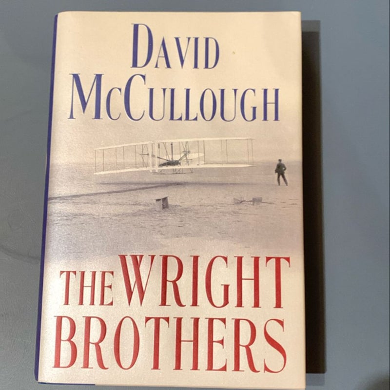 The Wright Brothers