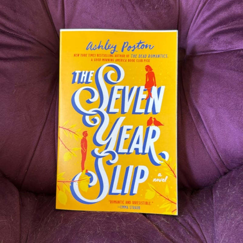 The Seven Year Slip
