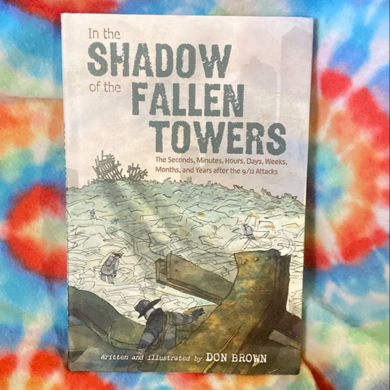 In the Shadow of the Fallen Towers