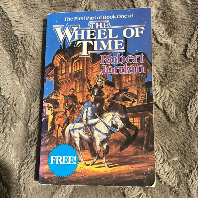 The First Part of Book One of The Wheel of Time