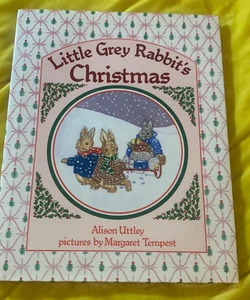 Little Grey Rabbit’s Christmas 
